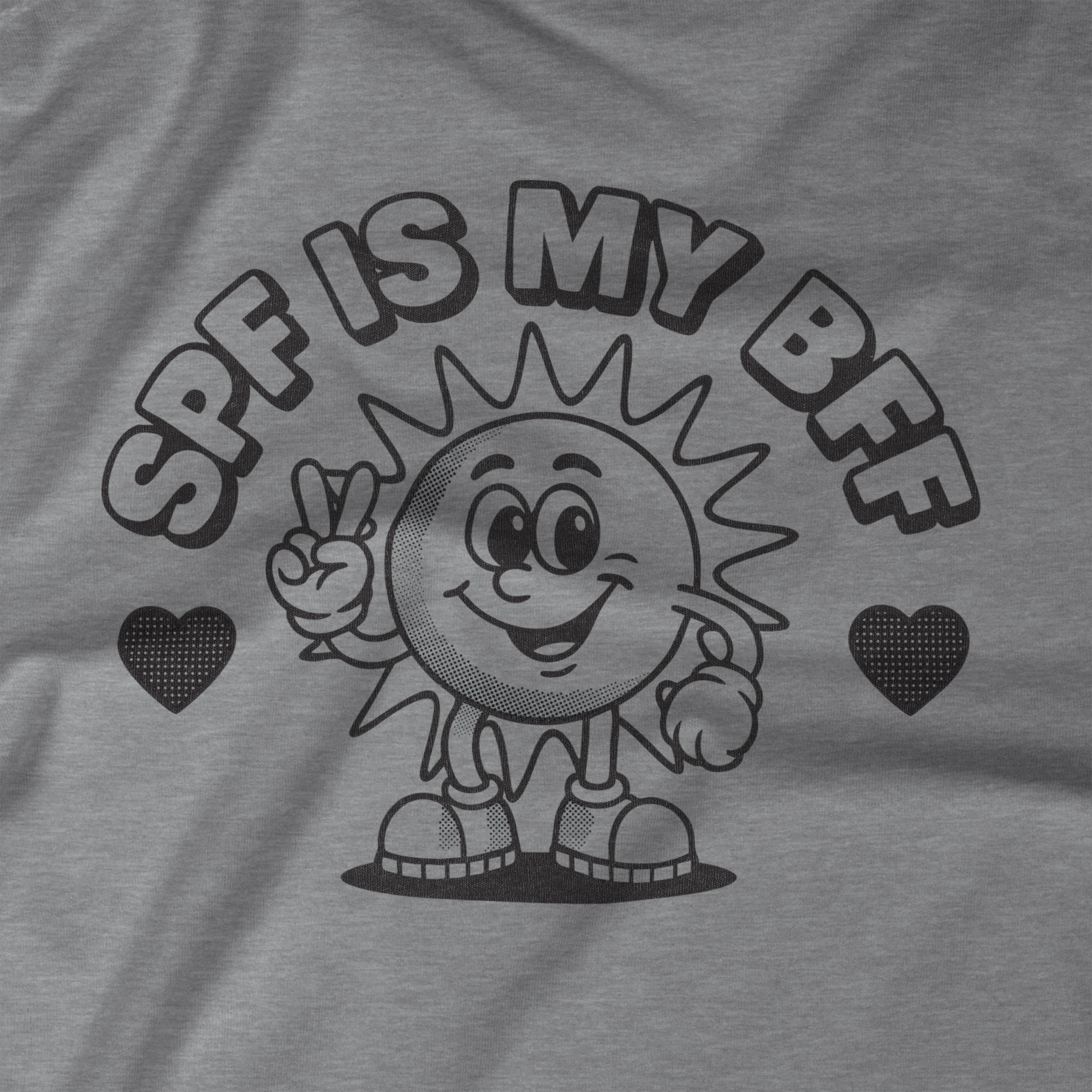 SPF is my BFF T-Shirt from Fix Studios