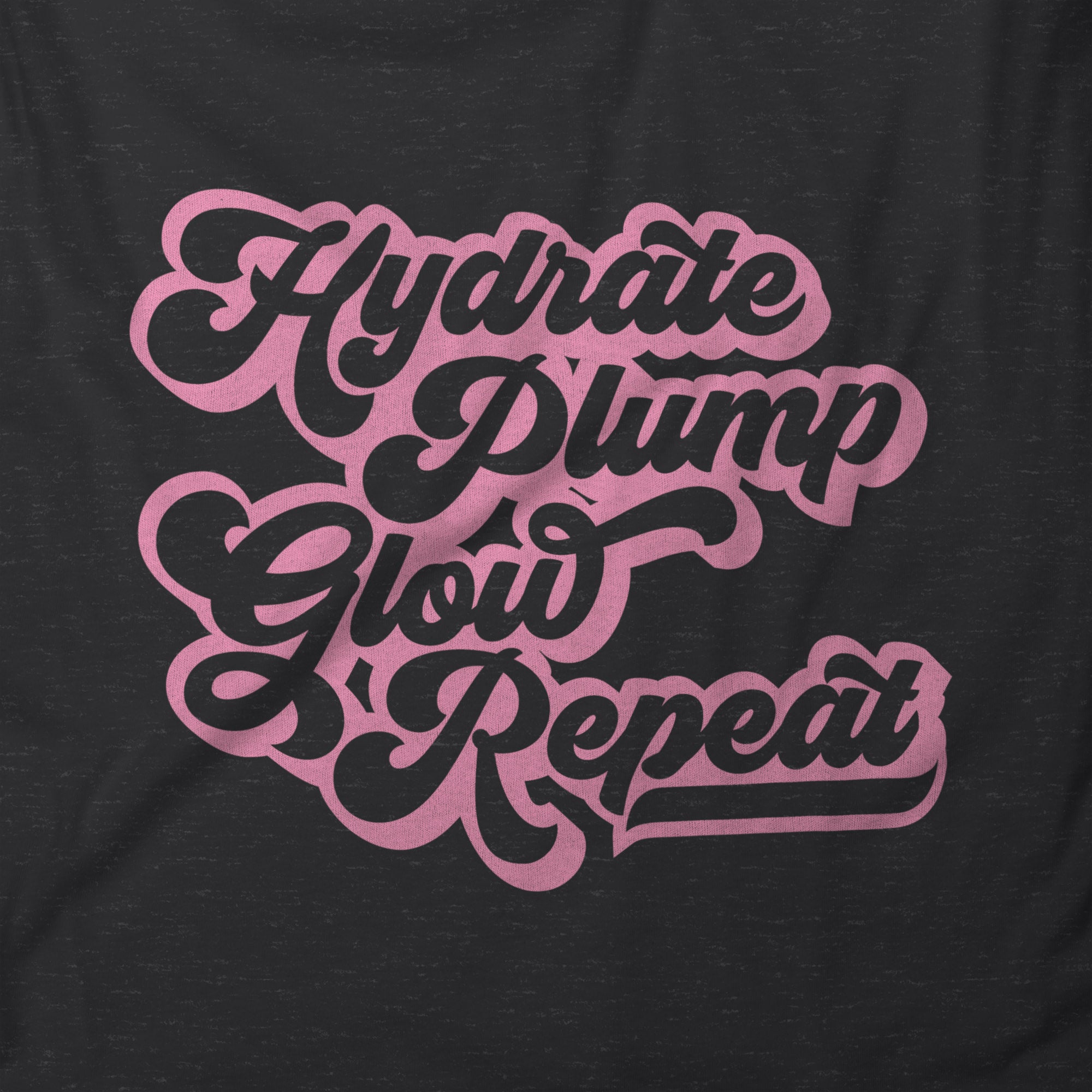 Hydrate Plump Glow Repeat T-Shirt from Fix Studios