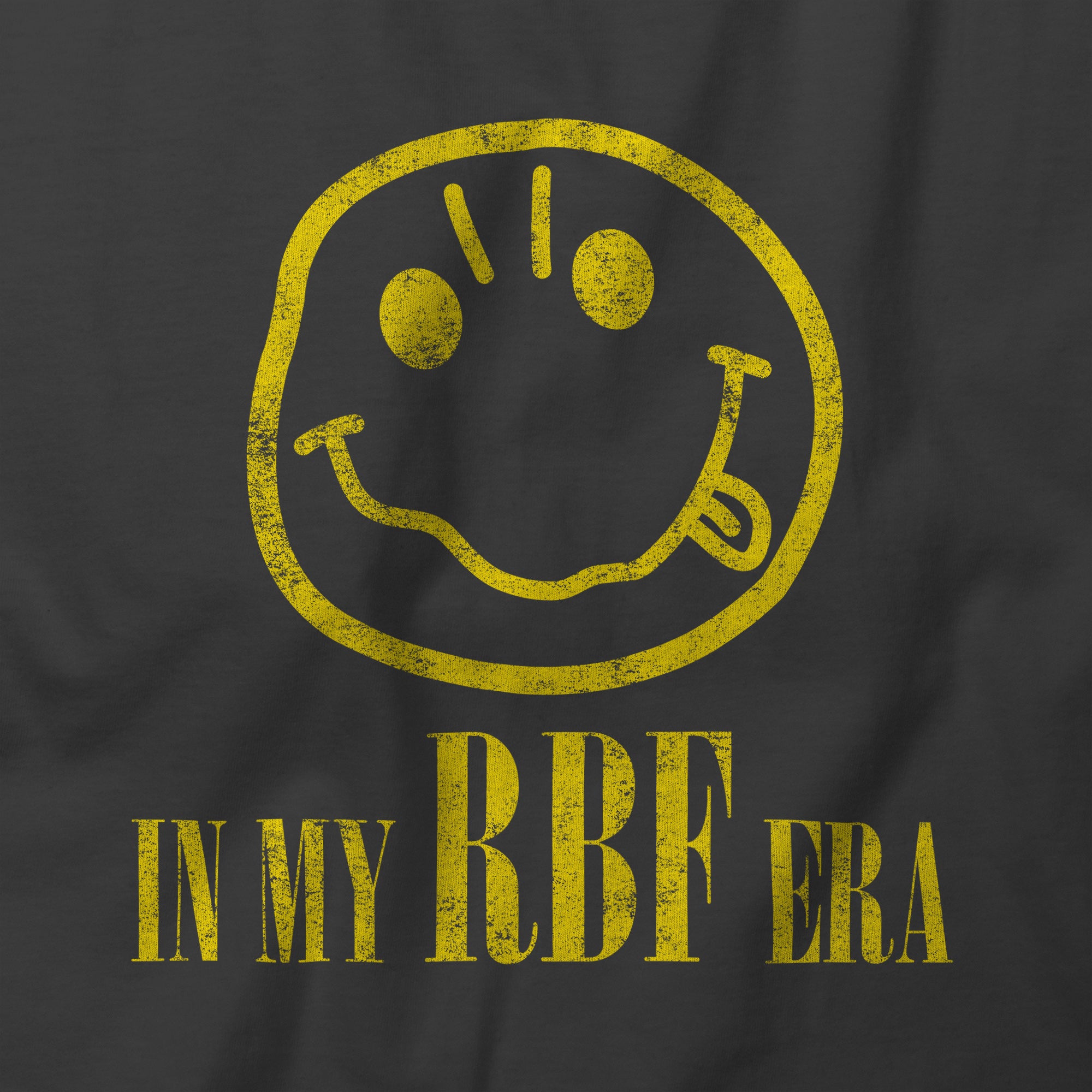 In My RBF Era T-Shirt from Fix Studios